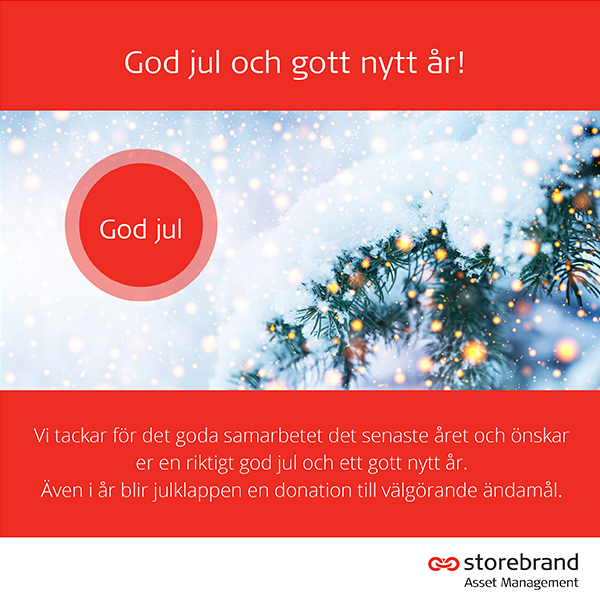 God jul och gott nytt år! Julhälsning med snötäckt gran. Storebrand Asset Management tackar för samarbetet och meddelar donation till välgörenhet