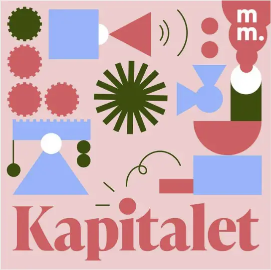 Affisch för "Kapitalet" med geometriska former i olika färger på en ljusrosa bakgrund