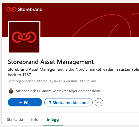 Storebrand Asset Managements företagsprofil på LinkedIn, som betonar deras ledarskap inom hållbara investeringar i Norden. Profilen visar företagets logotyp och information om dess historia från 1767, baserad i Lysaker, Akershus